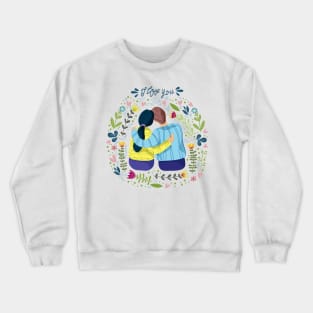 couple floral I love you Crewneck Sweatshirt